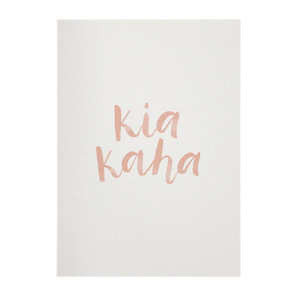 Maimoa Creative Kia Kaha Greeting Card